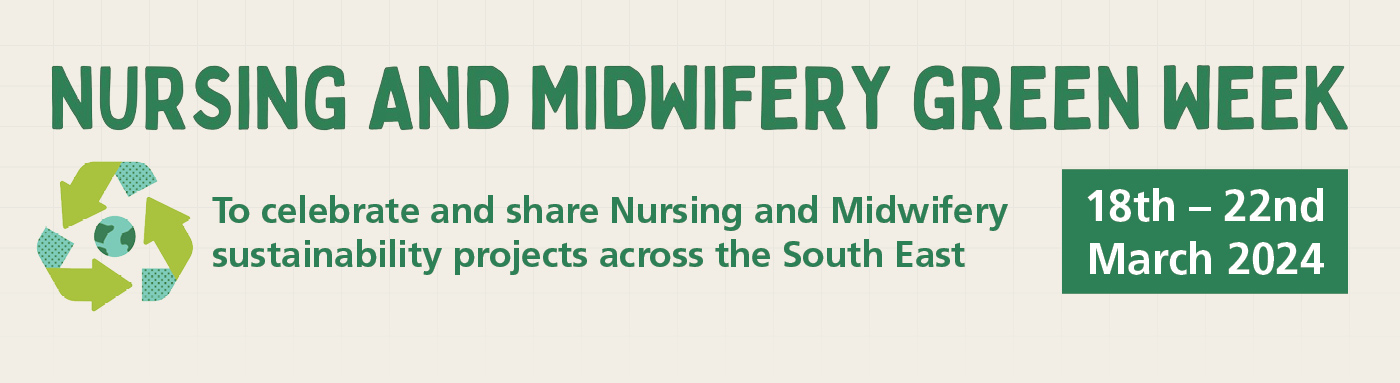 South East Nursing and Midwifery Green Week